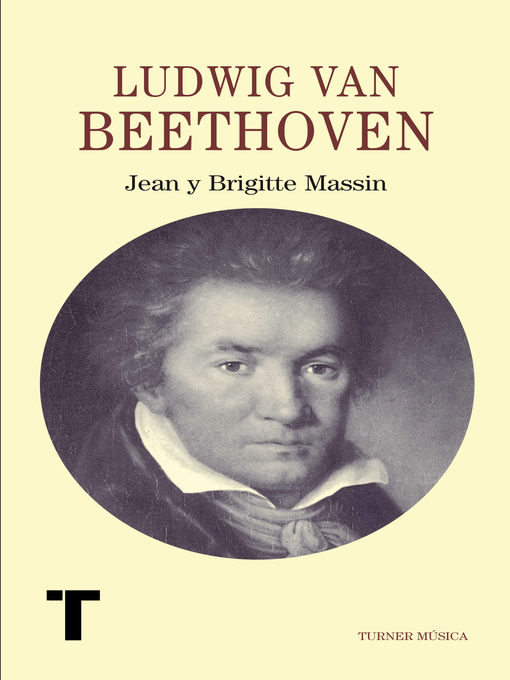Title details for Ludwig van Beethoven by Jean Massin - Available
